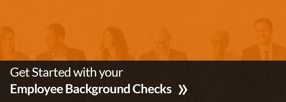 get started with your employee background checks